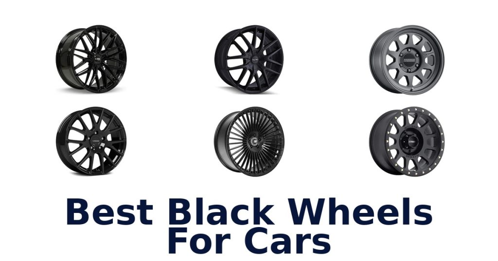 Best Black Wheels For Cars