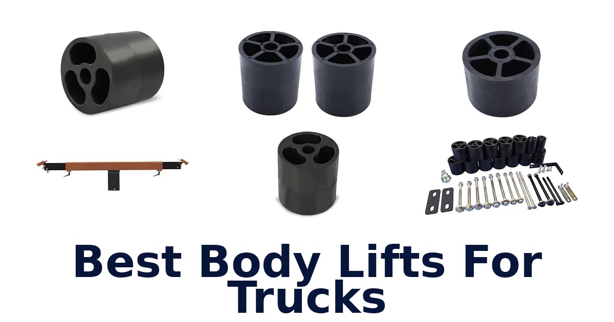 Best Body Lifts For Trucks