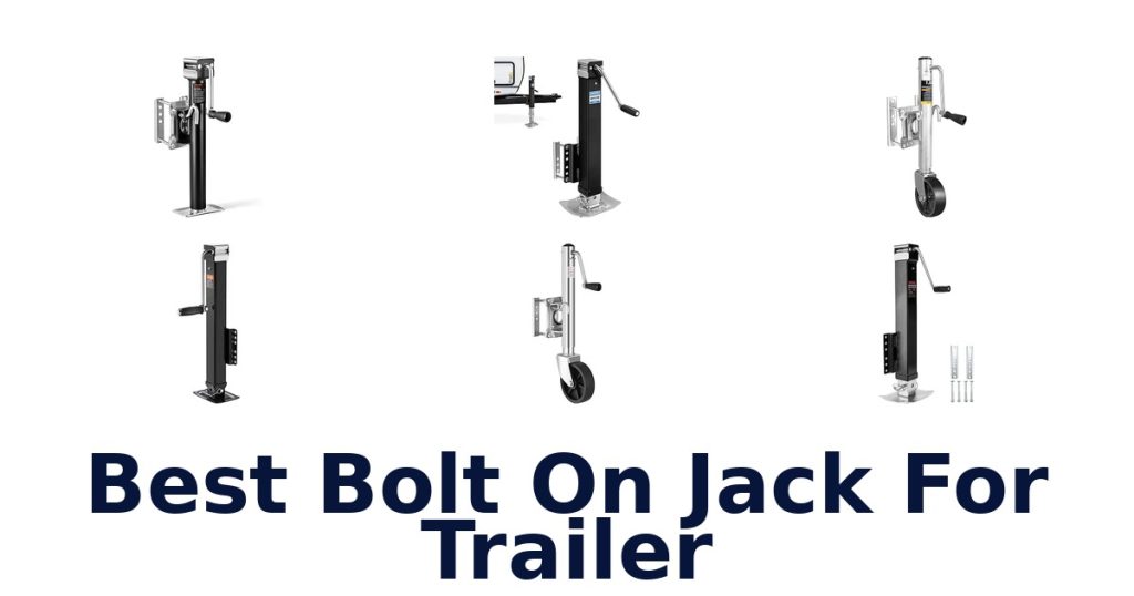 Best Bolt On Jack For Trailer