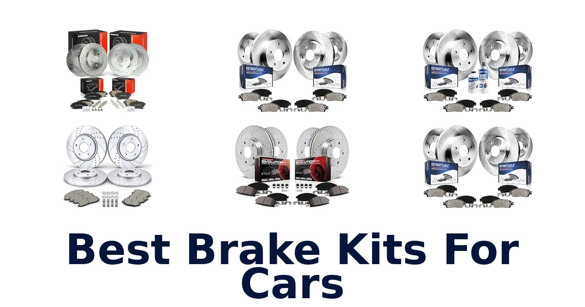Best Brake Kits For Cars