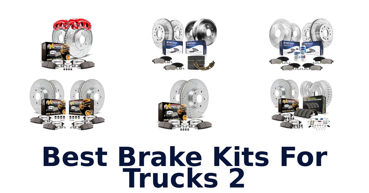 Best Brake Kits For Trucks 2