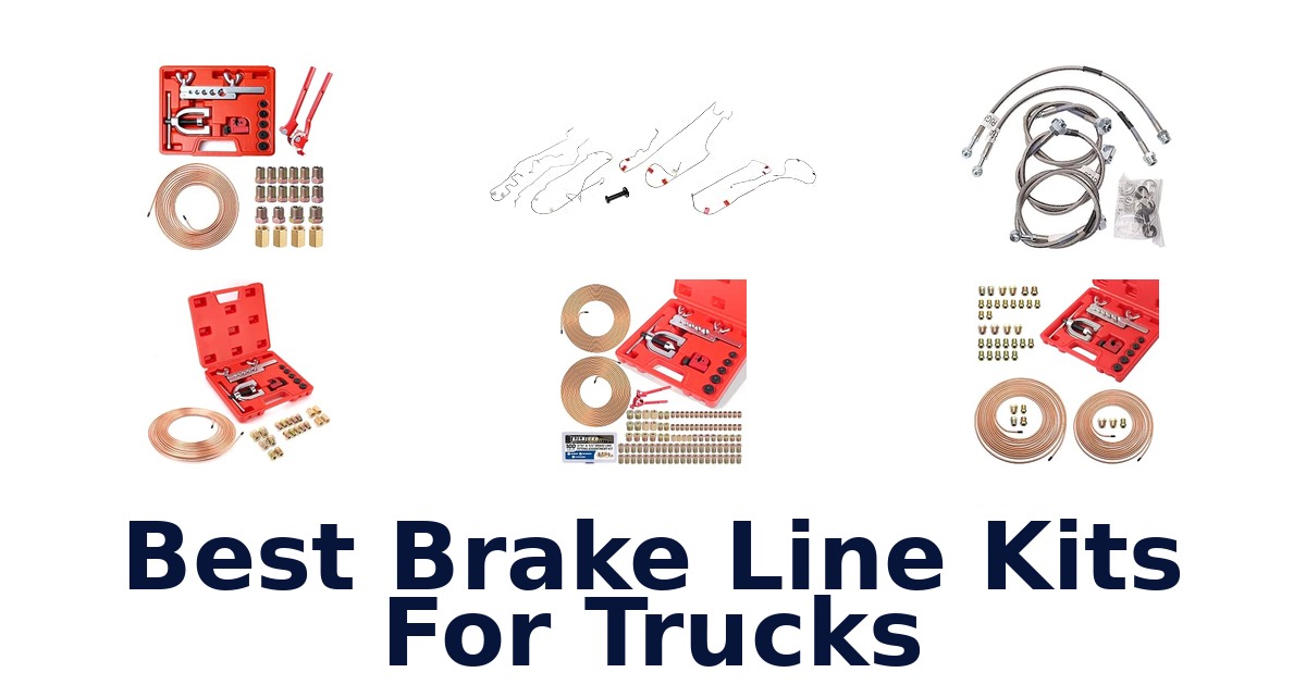 Best Brake Line Kits For Trucks