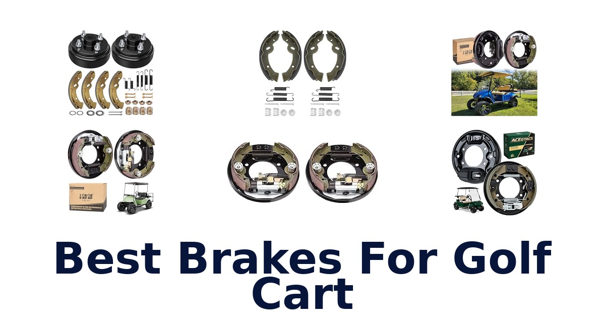 Best Brakes For Golf Cart