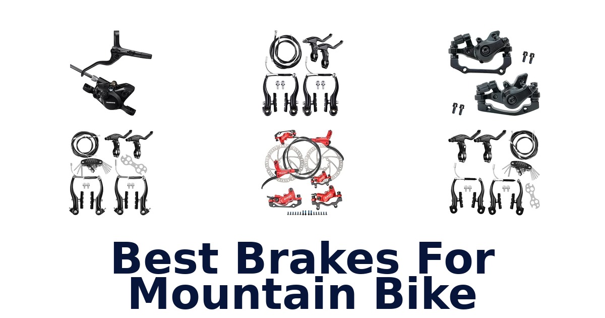 Best Brakes For Mountain Bike