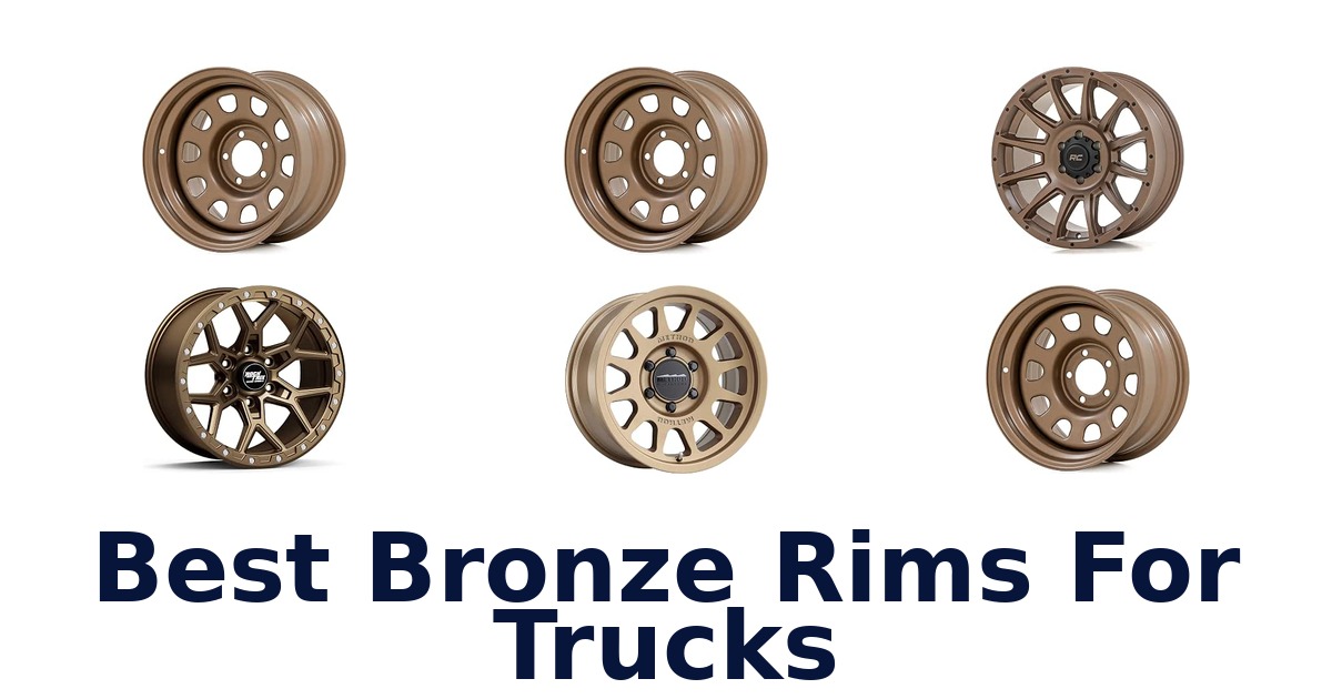 Best Bronze Rims For Trucks