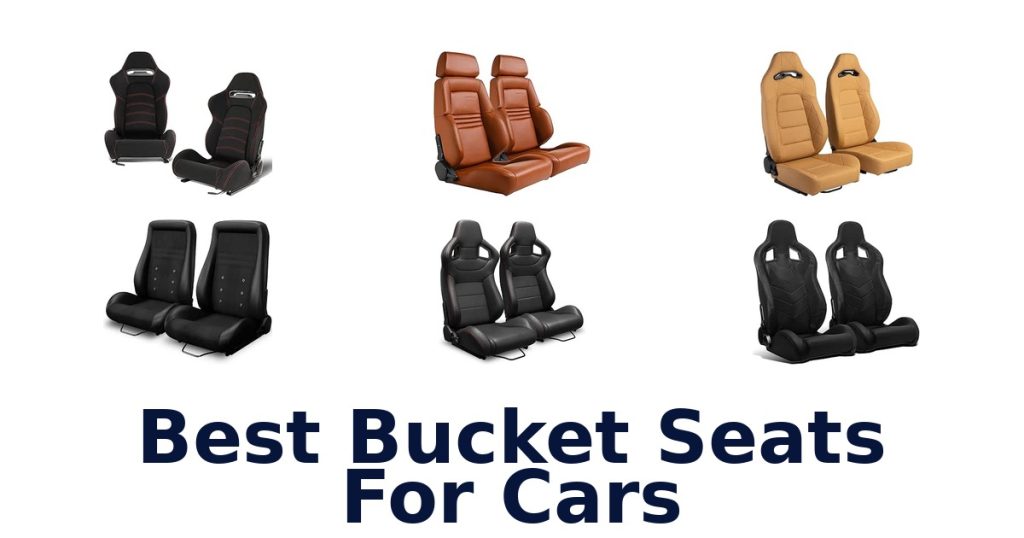 Best Bucket Seats For Cars
