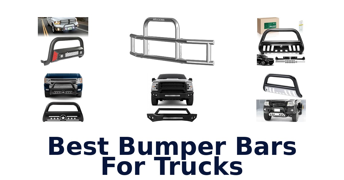 Best Bumper Bars For Trucks
