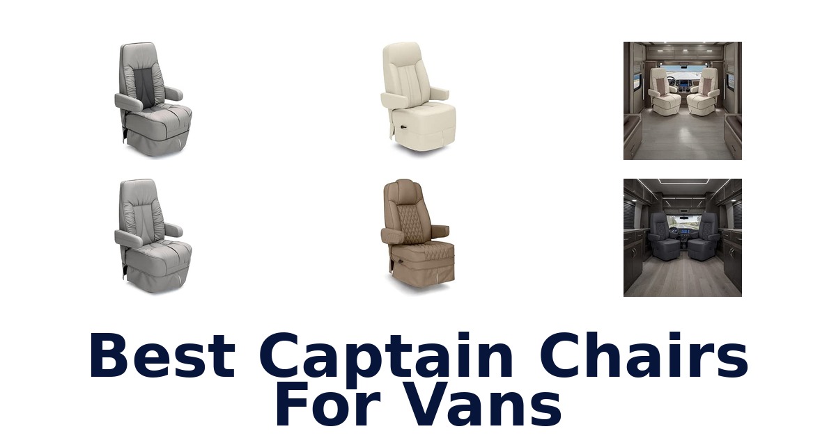 Best Captain Chairs For Vans