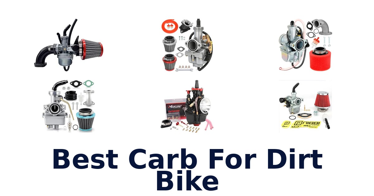 Best Carb For Dirt Bike