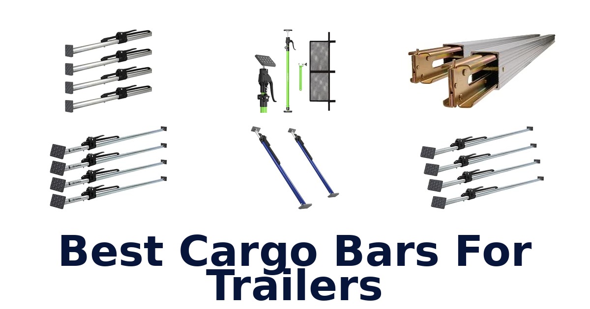 Best Cargo Bars For Trailers