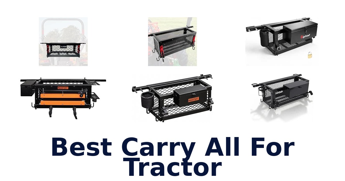 Best Carry All For Tractor