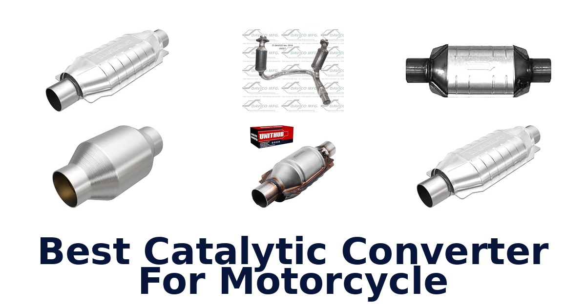 Best Catalytic Converter For Motorcycle