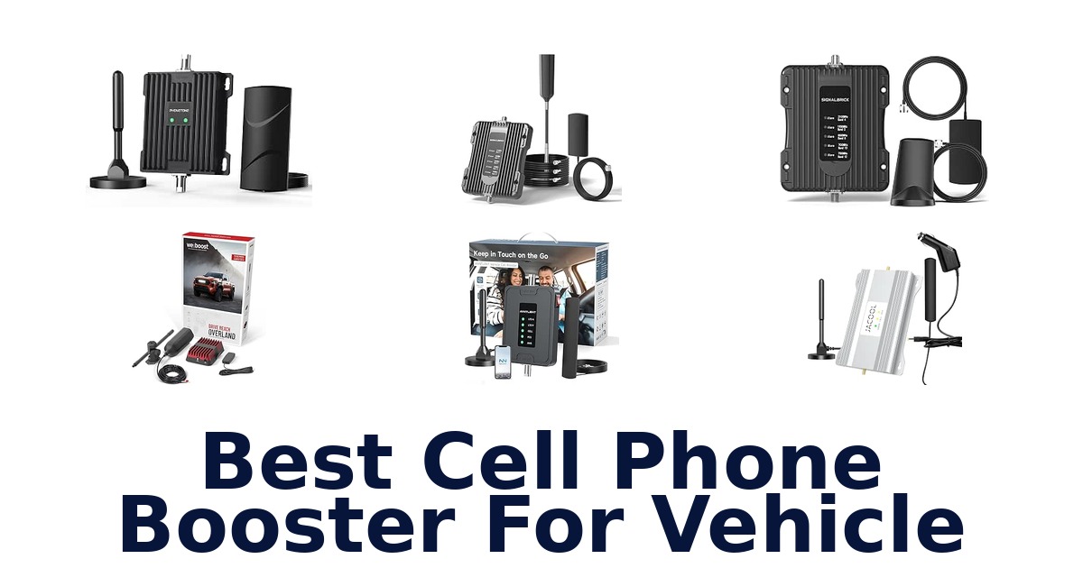 Best Cell Phone Booster For Vehicle