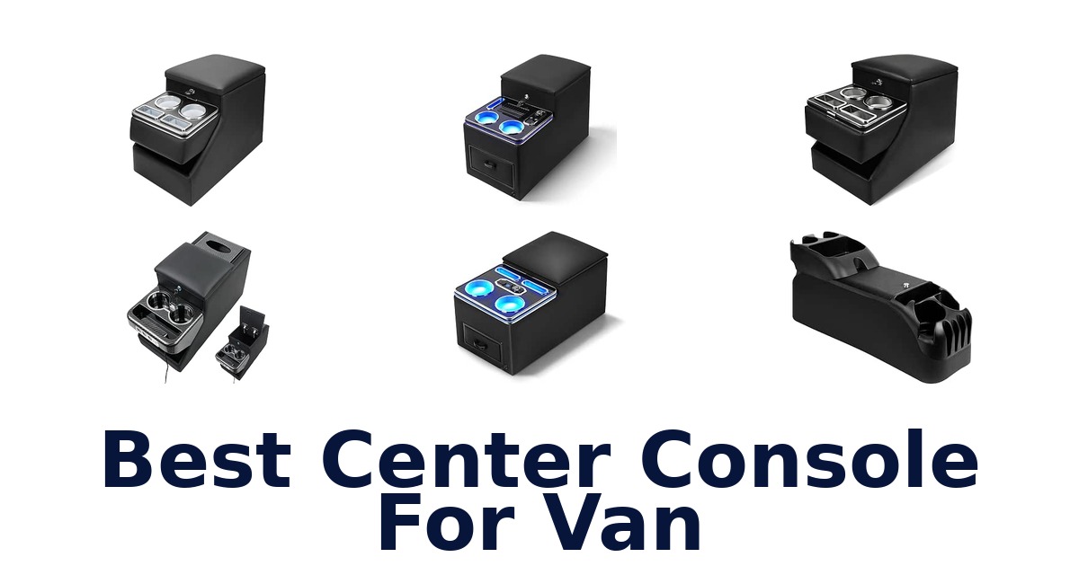 Best Center Console For Van