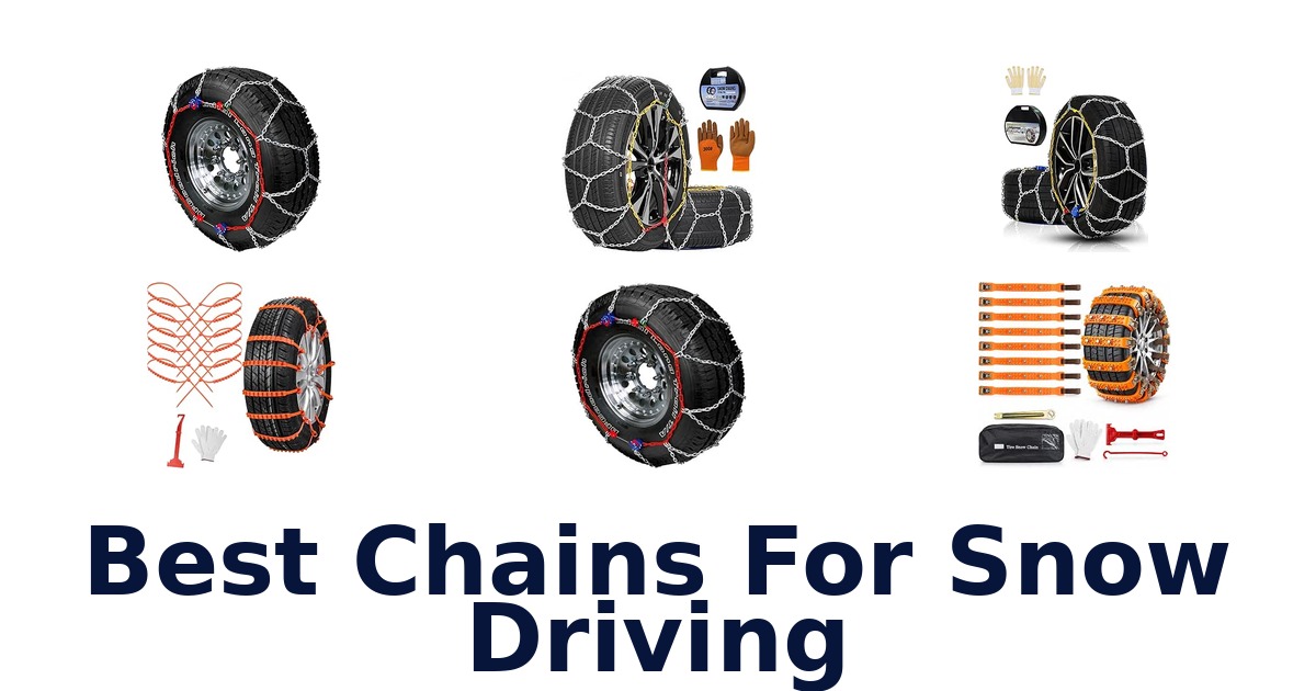 Best Chains For Snow Driving