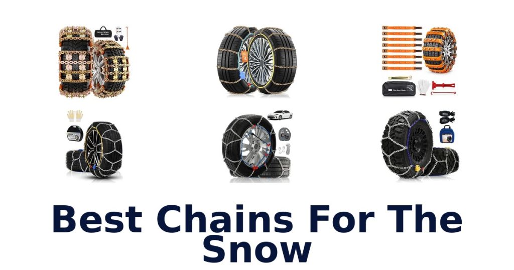 Best Chains For The Snow