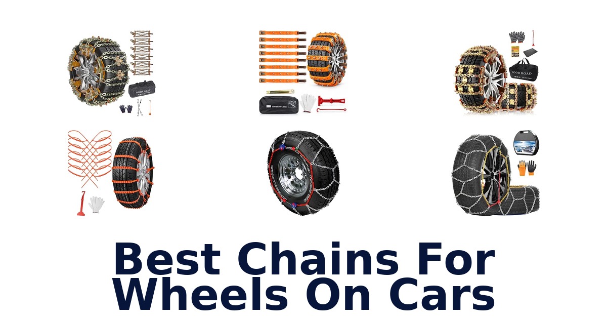 Best Chains For Wheels On Cars