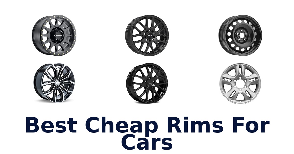 Best Cheap Rims For Cars
