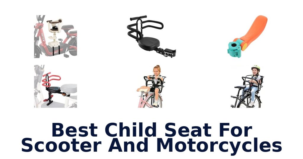 Best Child Seat For Scooter And Motorcycles