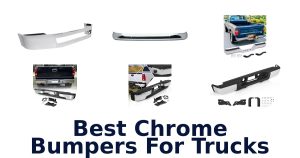 Best Chrome Bumpers For Trucks