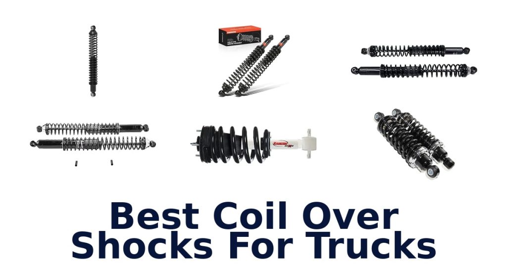 Best Coil Over Shocks For Trucks