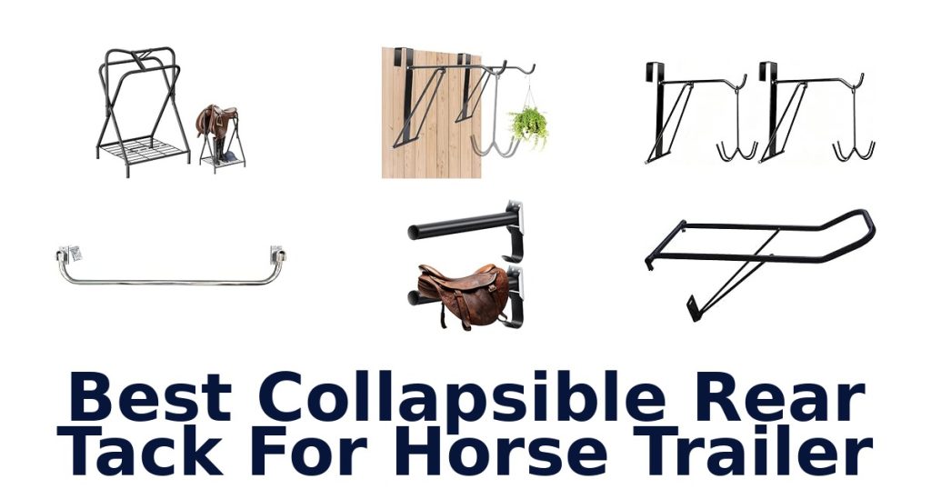 Best Collapsible Rear Tack For Horse Trailer