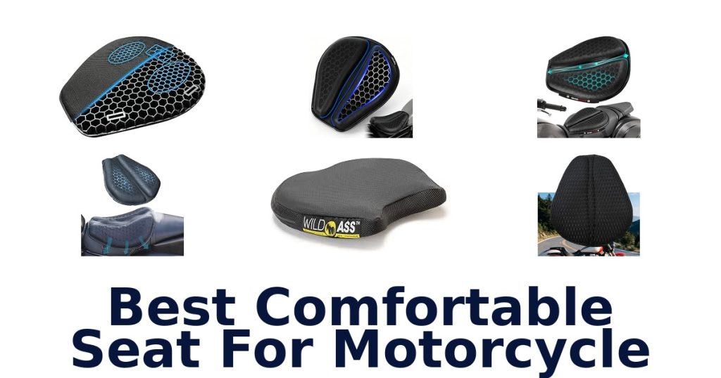 Best Comfortable Seat For Motorcycle