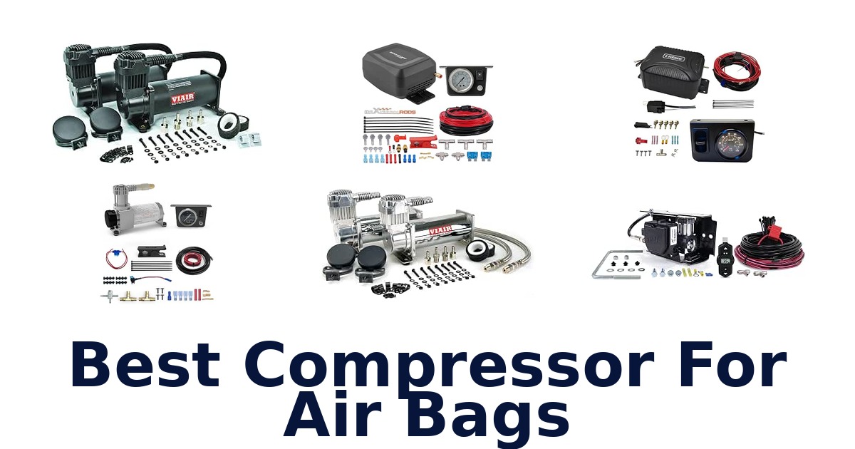 Best Compressor For Air Bags