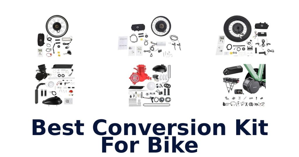 Best Conversion Kit For Bike