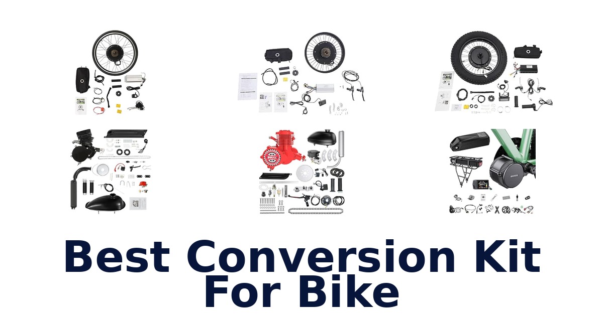 Best Conversion Kit For Bike