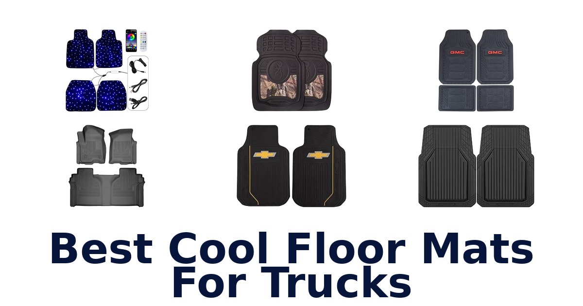 Best Cool Floor Mats For Trucks