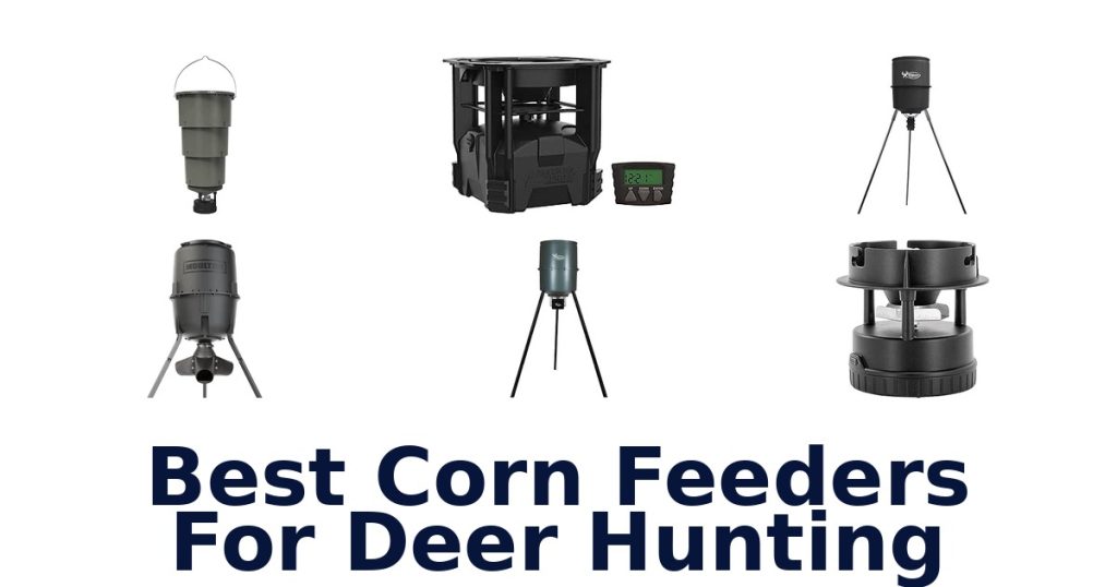 Best Corn Feeders For Deer Hunting