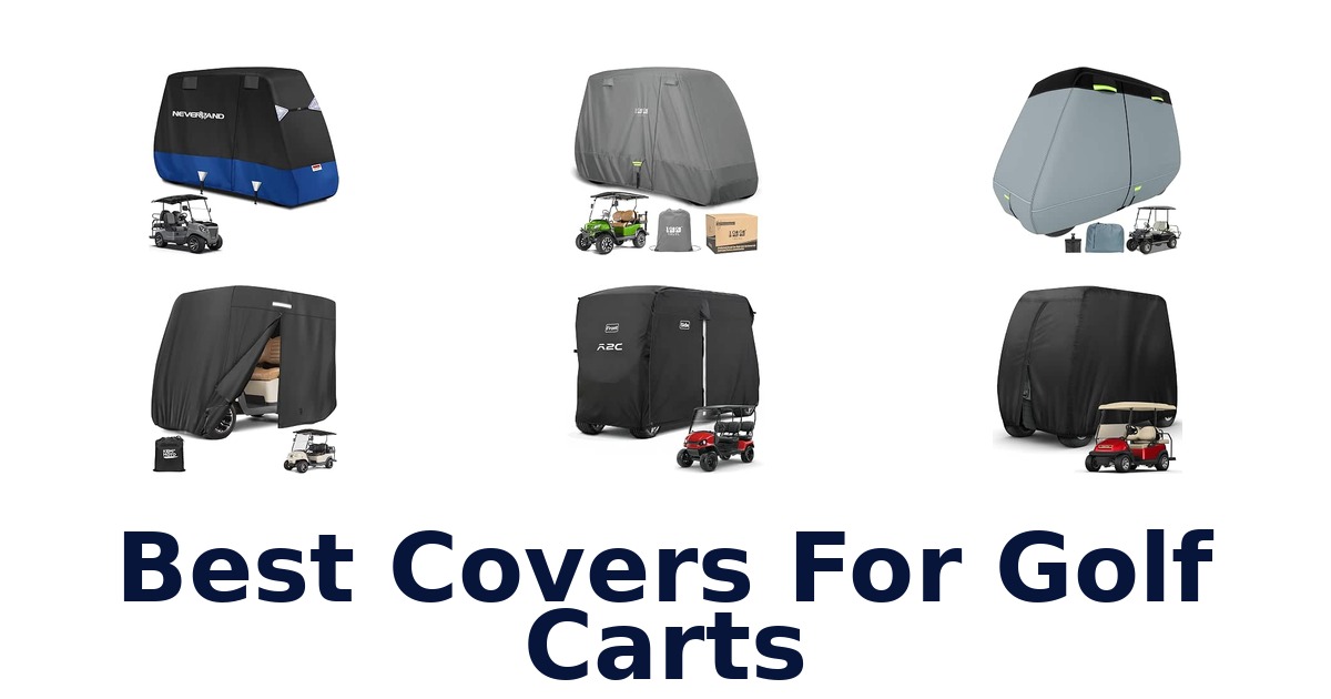 Best Covers For Golf Carts