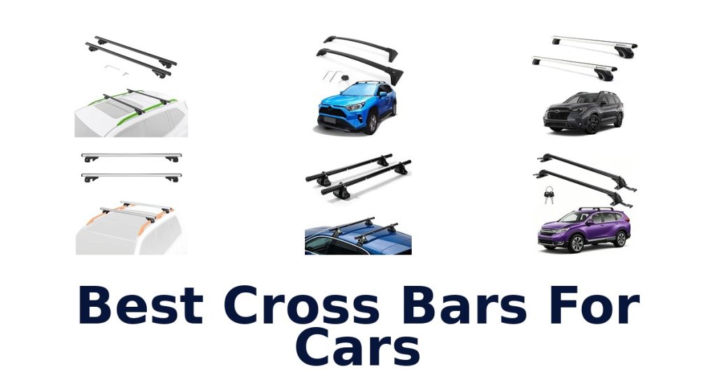 Best Cross Bars For Cars