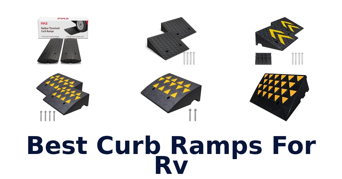 Best Curb Ramps For RV
