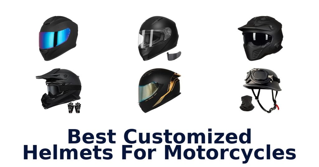 Best Customized Helmets For Motorcycles