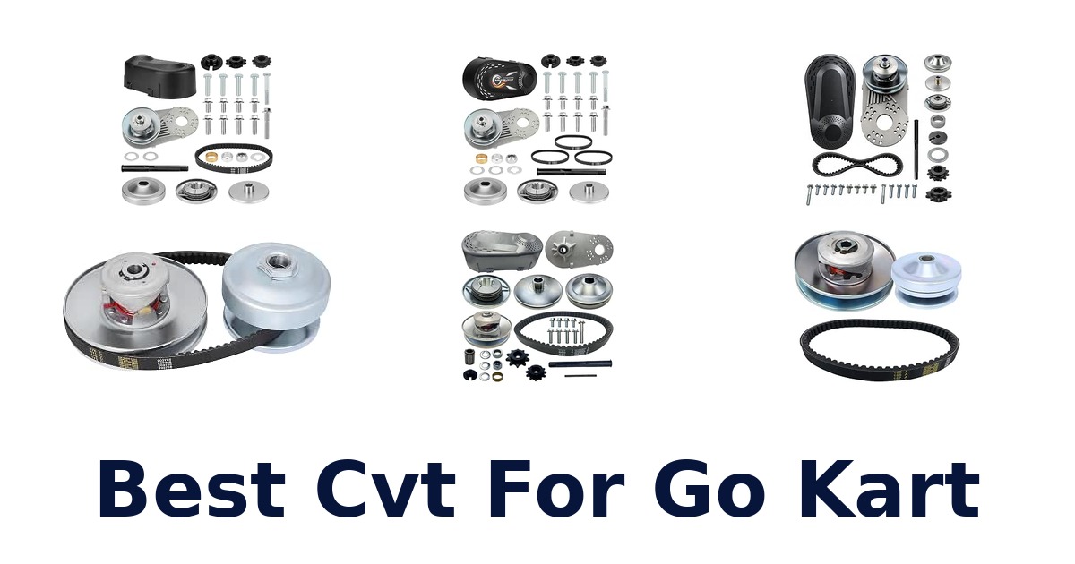 Best Cvt For Go Kart