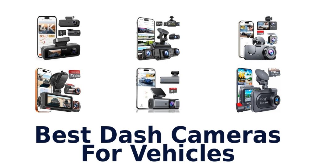 Best Dash Cameras For Vehicles