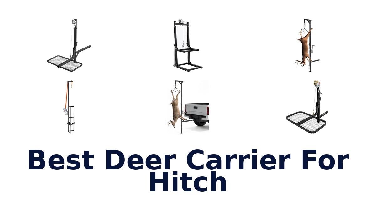 Best Deer Carrier For Hitch