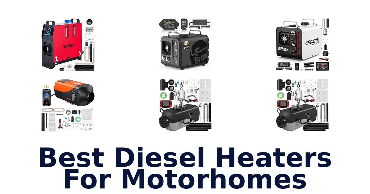 Best Diesel Heaters For Motorhomes