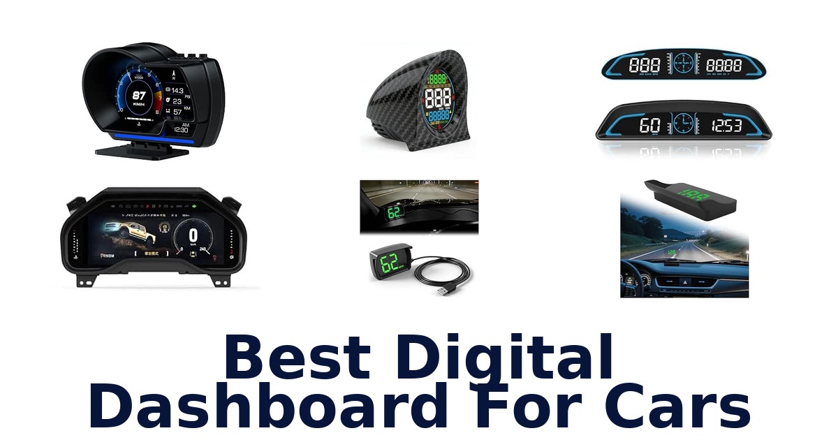 Best Digital Dashboard For Cars