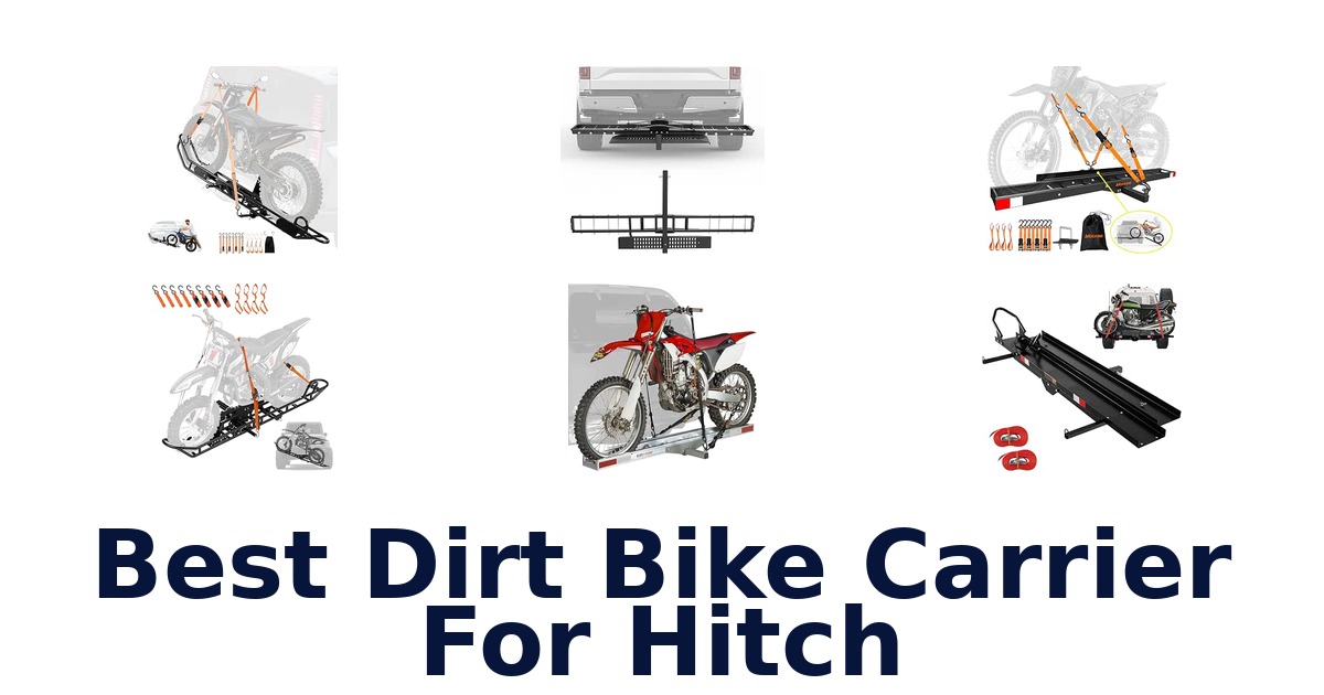 Best Dirt Bike Carrier For Hitch