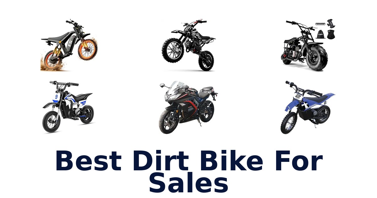 Best Dirt Bike For Sales