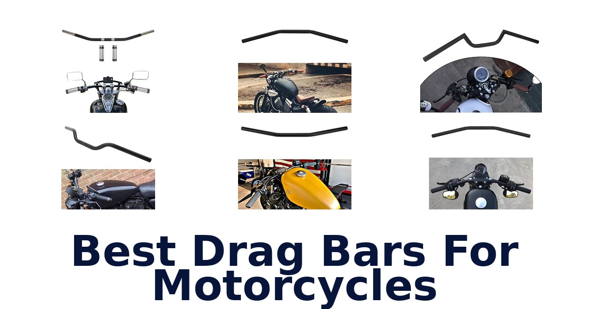 Best Drag Bars For Motorcycles