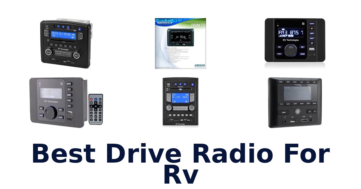 Best Drive Radio For RV