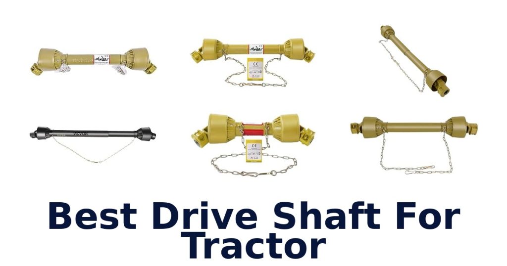 Best Drive Shaft For Tractor