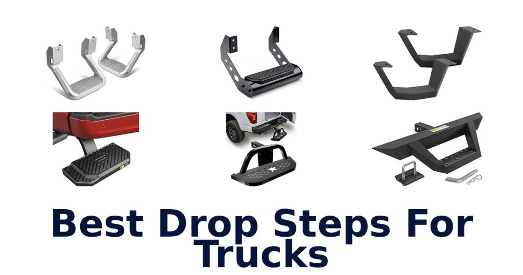Best Drop Steps For Trucks