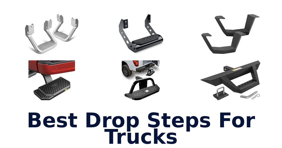 Best Drop Steps For Trucks