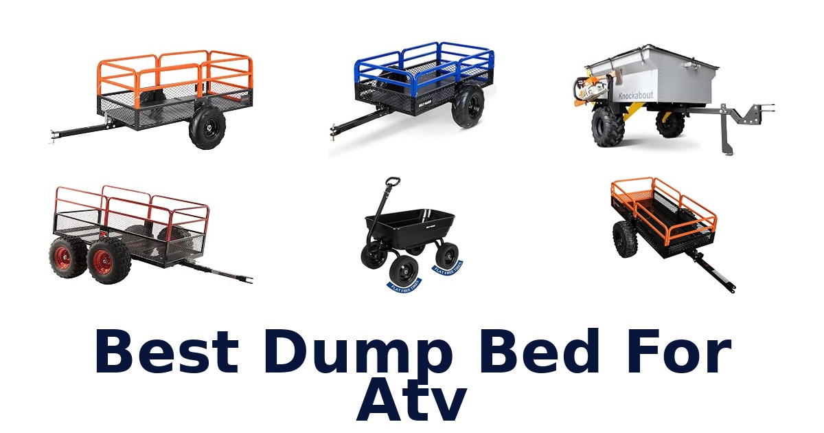 Best Dump Bed For Atv