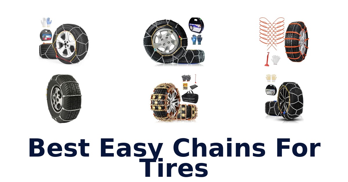Best Easy Chains For Tires